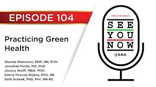 SYN 104: Practicing Green Health