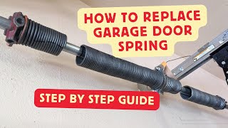 How to Replace a Garage Door Torsion Spring | Step-by-Step Guide