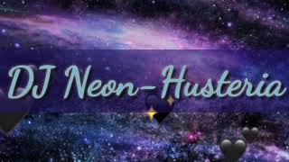 DJ Neon-Husteria