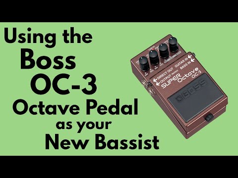 using-the-boss-oc-3-octave-pedal-as-your-new-bassist
