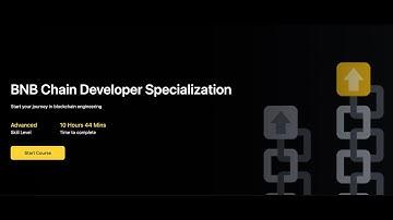 BNB Chain Developer Specialization | Binance Academy | Free Blockchain Course