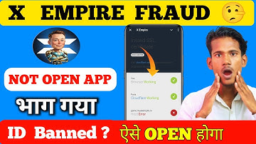 X Empire Not Opening | X Empire Invalid Ssl Certificate Program | x empire error code 526