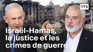 IsraëlHamas, la justice et les crimes de guerre | RTS