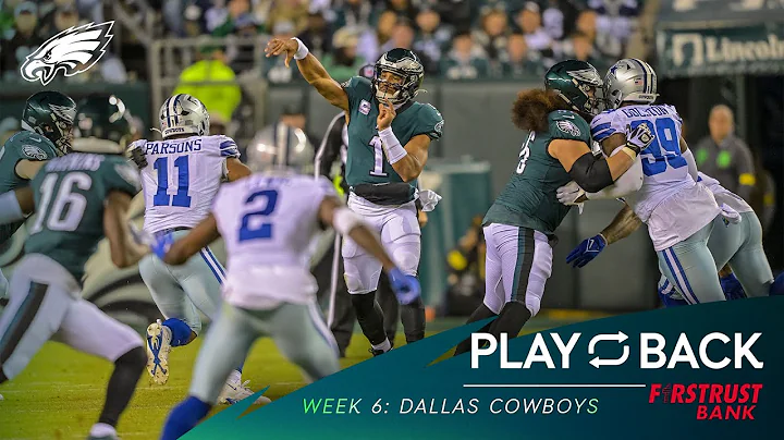Relive the Week Six Victory Against the Dallas Cowboys | Philadelphia Eagles Play Back