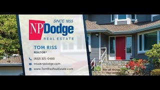 Tom Riss with NP Dodge Real Estate