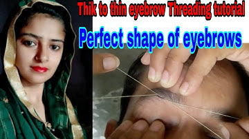 Thik to thin eyebrows threading tutorial for beginners/ Perfect shape of eyebrows threading