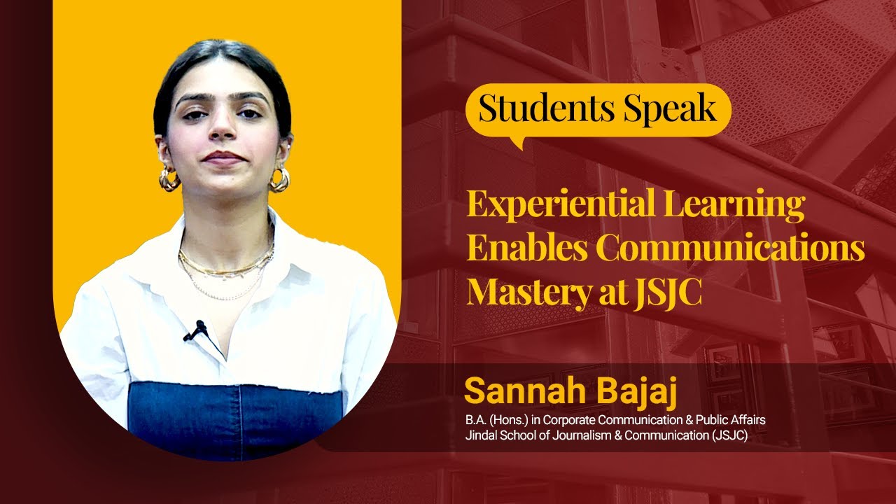 Watch Sannah Bajaj talk about her experience at Jindal School of ...