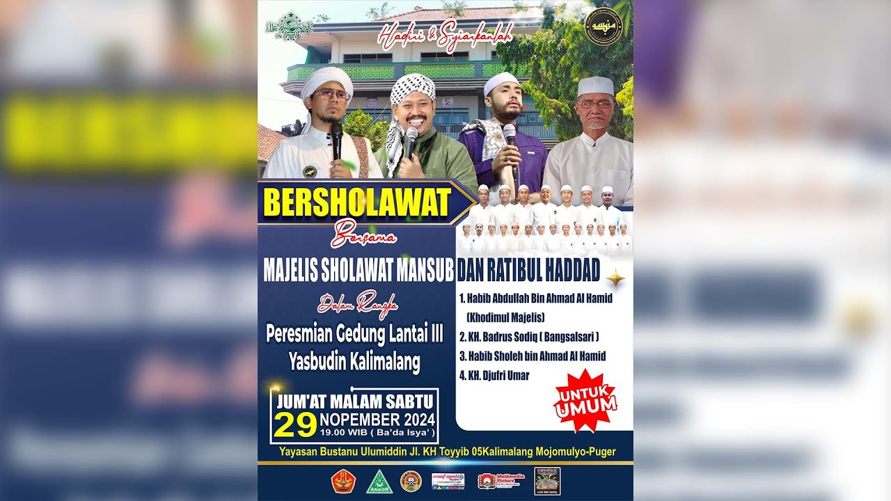 SHOLAWAT BERSAMA MAJELIS AL MANSHUB & ROTIBUL HADDAD - YASBUDIN KALIMALANG