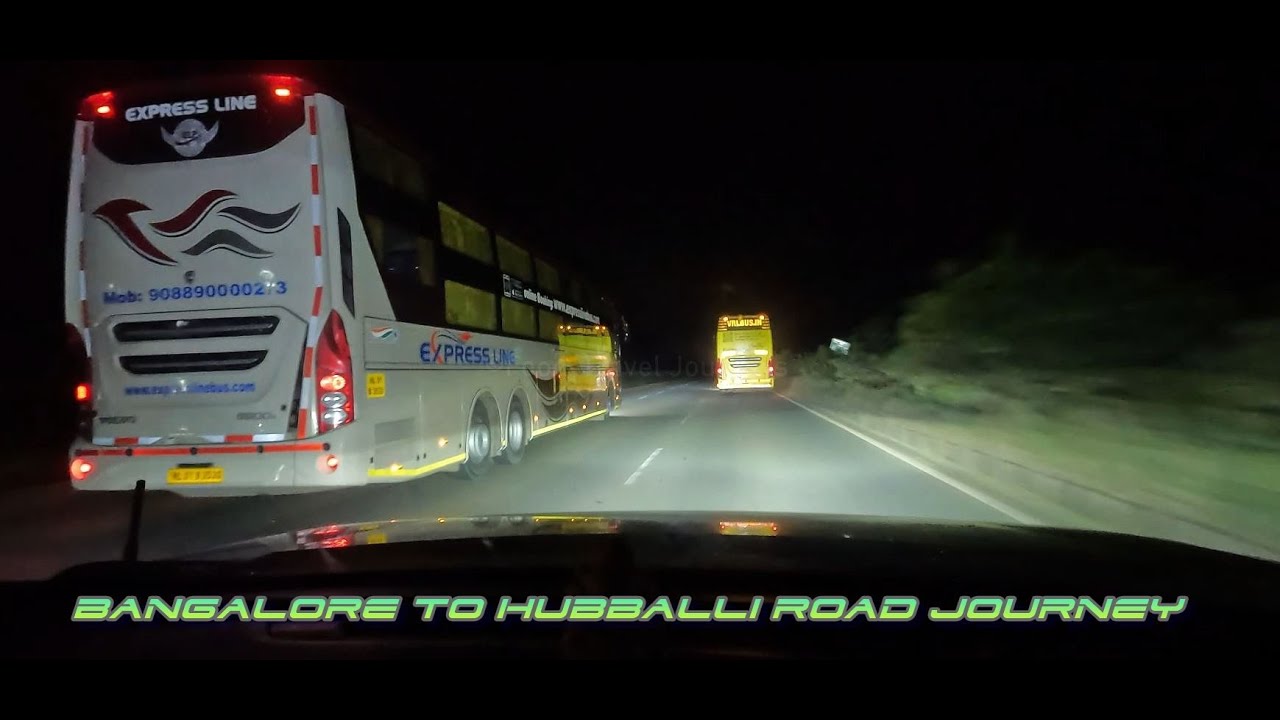 Bangalore to Hubli road journey| Cruising alongside Volvo buses|