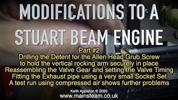 MODIFICATIONS TO A STUART BEAM ENGINE - PART #2