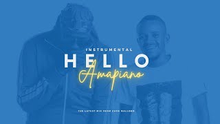 Kabza De Small & Dj Maphorisa - Hello | Amapiano Instrumental