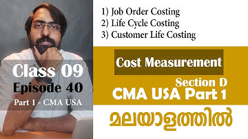 Job Order Costing | Cost Management | Section D | Part 1 | Episode 40
