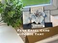 Faux Easel Card using Simply Beautiful bundle.