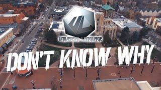 Universal Language - Don't Know Why [Official Music Video]