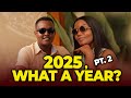 2025 What A Year