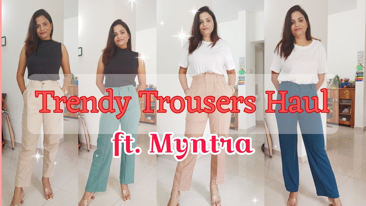 *Huge* Myntra High Waist Trousers Haul😍 / College and Office Wear| Must ...