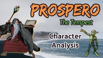 Prospero Character Analysis