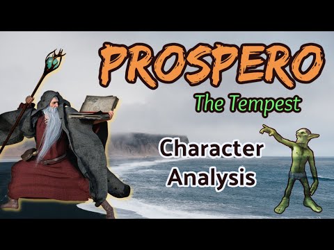 Prospero Character Analysis