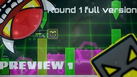 Round 1 full version - Preview 1