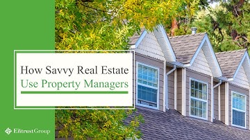 How Savvy Real Estate Investors Use Property Managers | Webinar Replay