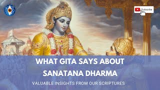 Sanathana Dharma & Classification of Caste - What Bhagavad Gita says