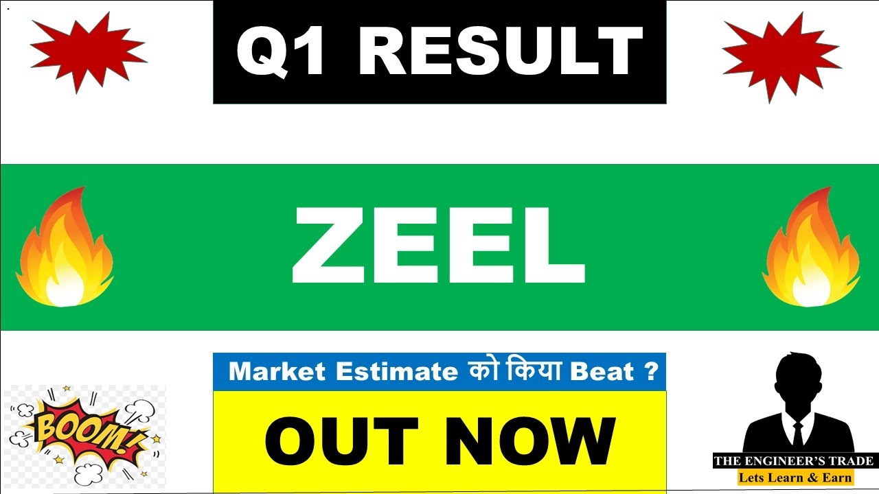 Zeel Q1 Results 2025 | Zee Entertainment Results Today | Zeel Results Today | zeel share latest news