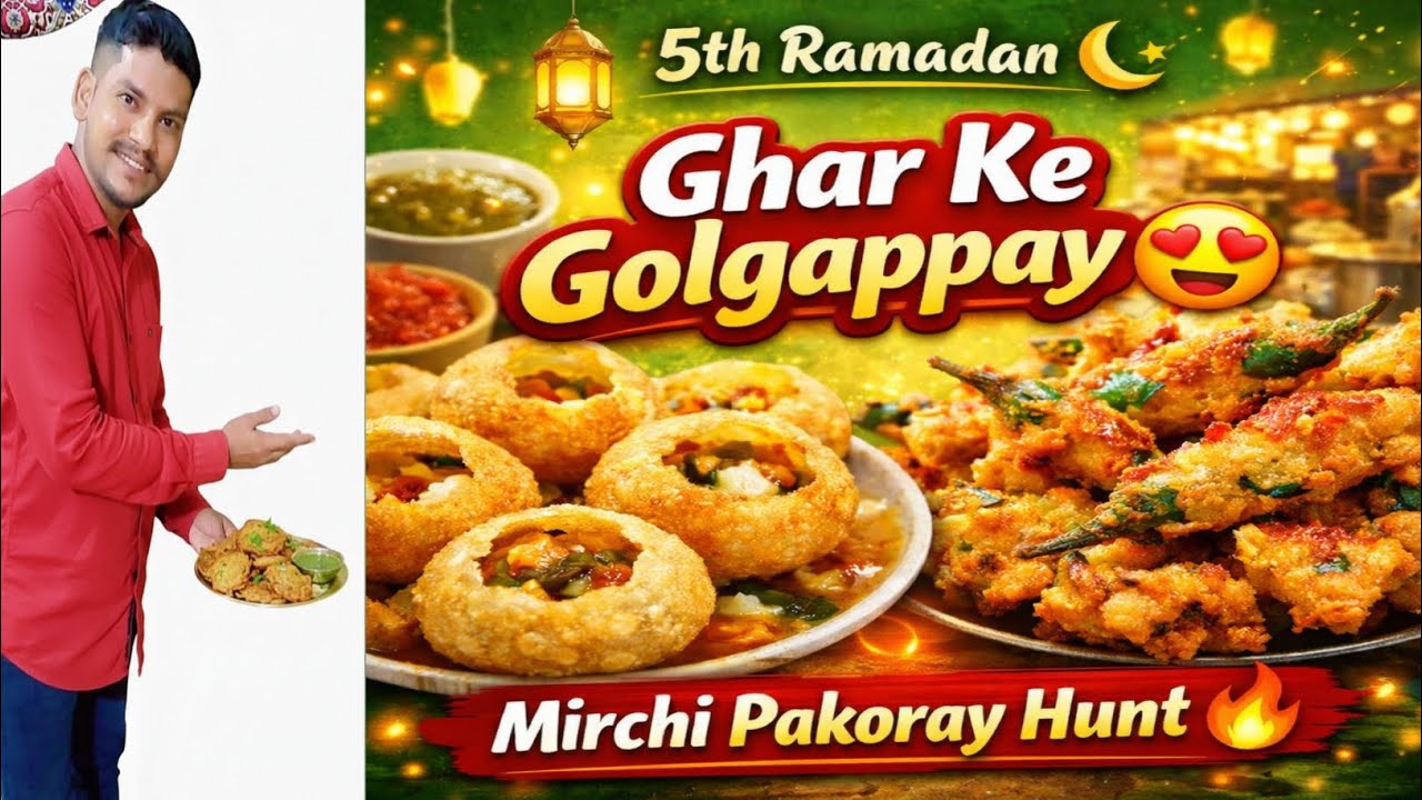 5th Ramadan Vlog 🌙 | Ghar Ke Golgappay & Mirchi Pakoray | Iftar Special]Imranvlog947