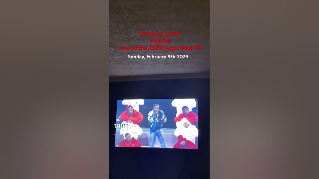 Kendrick Lamar HUMBLE Live at Super Bowl 59 Halftime Show 2025