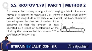 krotov 1.78 | Part 1 | Method 2 | JEE Advanced | by Lalit Joshi Sir
