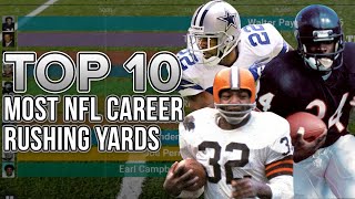 Top 10 Most NFL Career Rushing Yards (1970 - 2019)