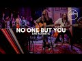 No One But You (Live Acoustic) - Hillsong Worship