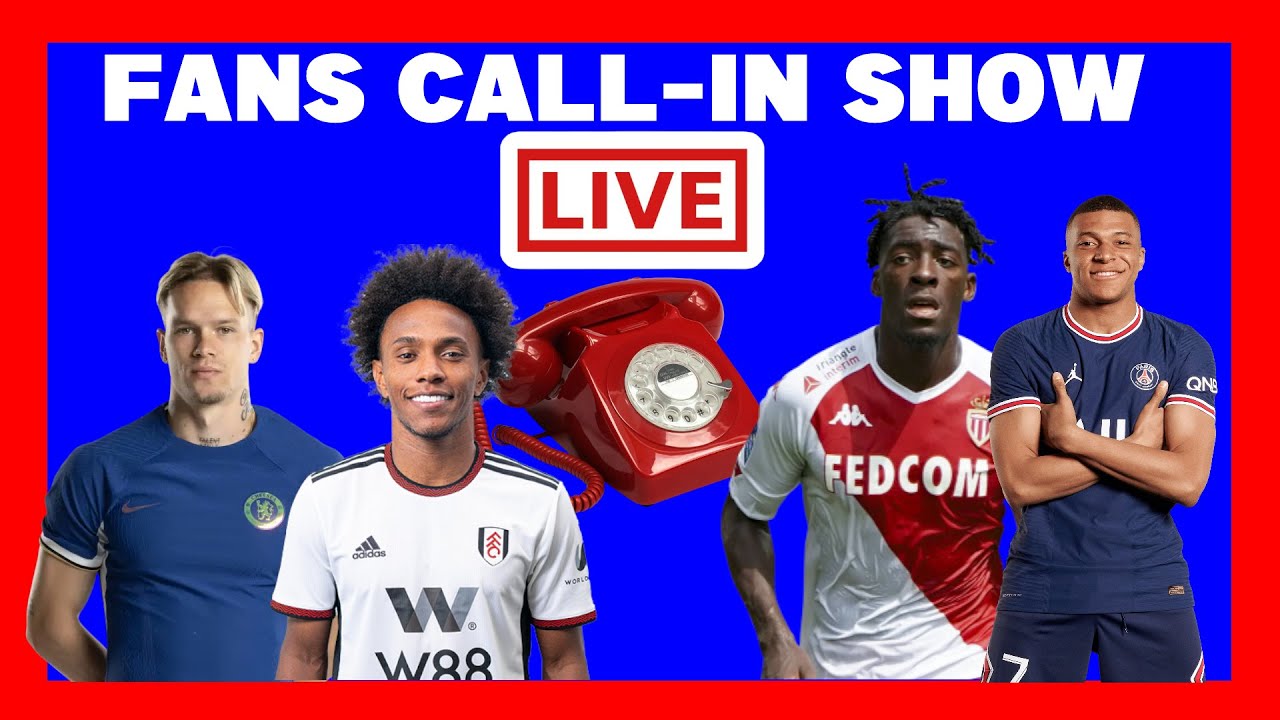 live-chelsea-vs-fulham-call-in-watchalong-transfer-talk