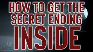 How To Get The Secret Ending In INSIDE - All 13 Bulbs/Orbs (SPOILERS)