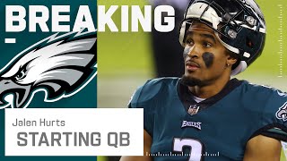 Philadelphia Eagles Name Jalen Hurts Starting Quarterback