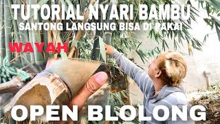 CARA MUDAH MENCARI BAMBU UNTUK LAYANGAN ‼️