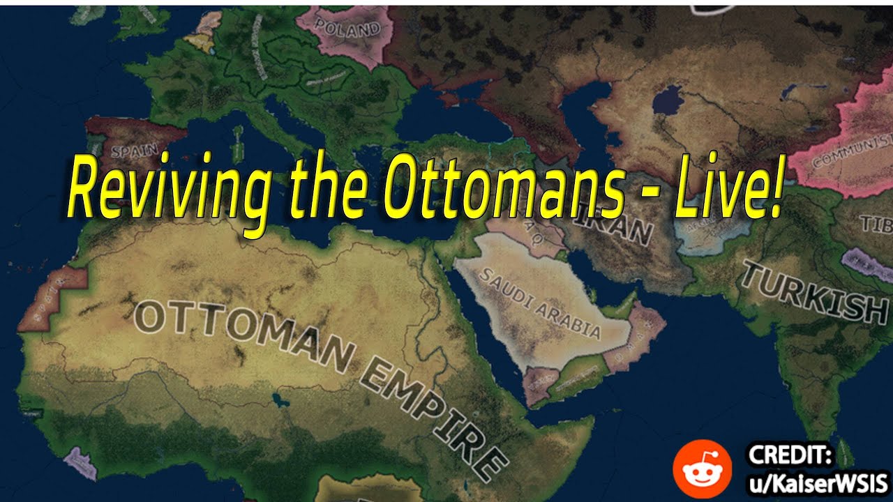Hoi4 Live forming the Ottoman Empire YouTube