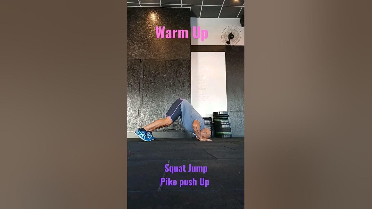 Warm Up Squat Jump + Pike Push Up (Crossfit) exercíciosparaemagrecer
