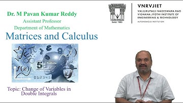 Change of Variables in Double Integrals by Dr. M Pavan Kumar Reddy