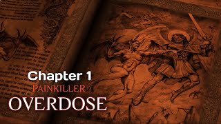Painkiller Overdose (2007) - Chapter 1 Cataclysm Gameplay