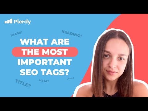 The Most Important Tags in Your Website