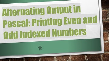 Alternating Output in Pascal: Printing Even and Odd Indexed Numbers