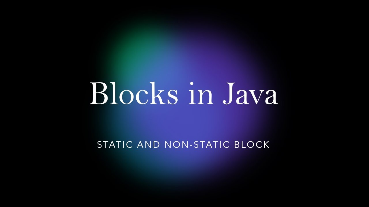 Blocks in Java instance block (non-static ) and static block which can ...