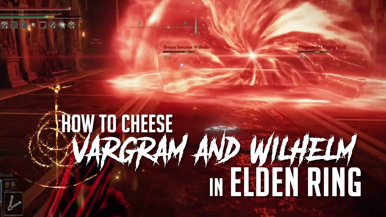 How to Cheese Vargram the Raging Wolf & Errant Sorcerer Wilhelm in Elden Ring (Easy Kill)