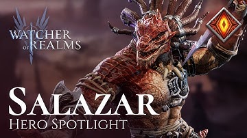 Salazar丨Hero Showcase丨Watcher of Realms