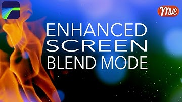 Enhanced Screen Blend Mode, Tutorial - LumaFusion (iOS, Android, ChromeOS)