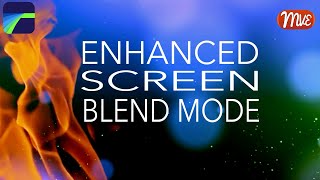 Enhanced Screen Blend Mode, Tutorial - LumaFusion (iOS, Android, ChromeOS)