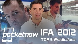 Top 5 Predictions for IFA 2012