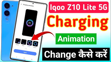 iqoo z10 lite 5G charging animation setting | iqoo z10 lite me charging animation change kaise kare