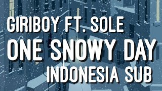 GIRIBOY - ONE SNOWY DAY FT. SOLE