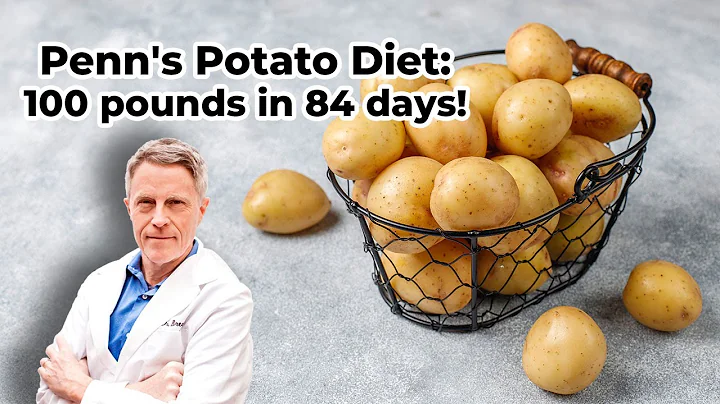 Penn's Potato Diet: 100 pounds in 84 days!